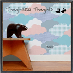 mam116 - evolv - Thoughtless Thoughts Remixed